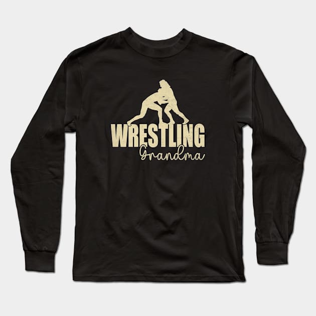 Funny Wrestling Grandma Wrestling Lover Mothers Day Long Sleeve T-Shirt by WildFoxFarmCo